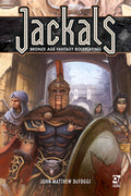 Jackals: Bronze Age Fantasy Roleplaying Hardcover (Osprey Games)