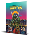 Teenage Mutant Ninja Turtles & Other Strangeness RPG Redux Edition
