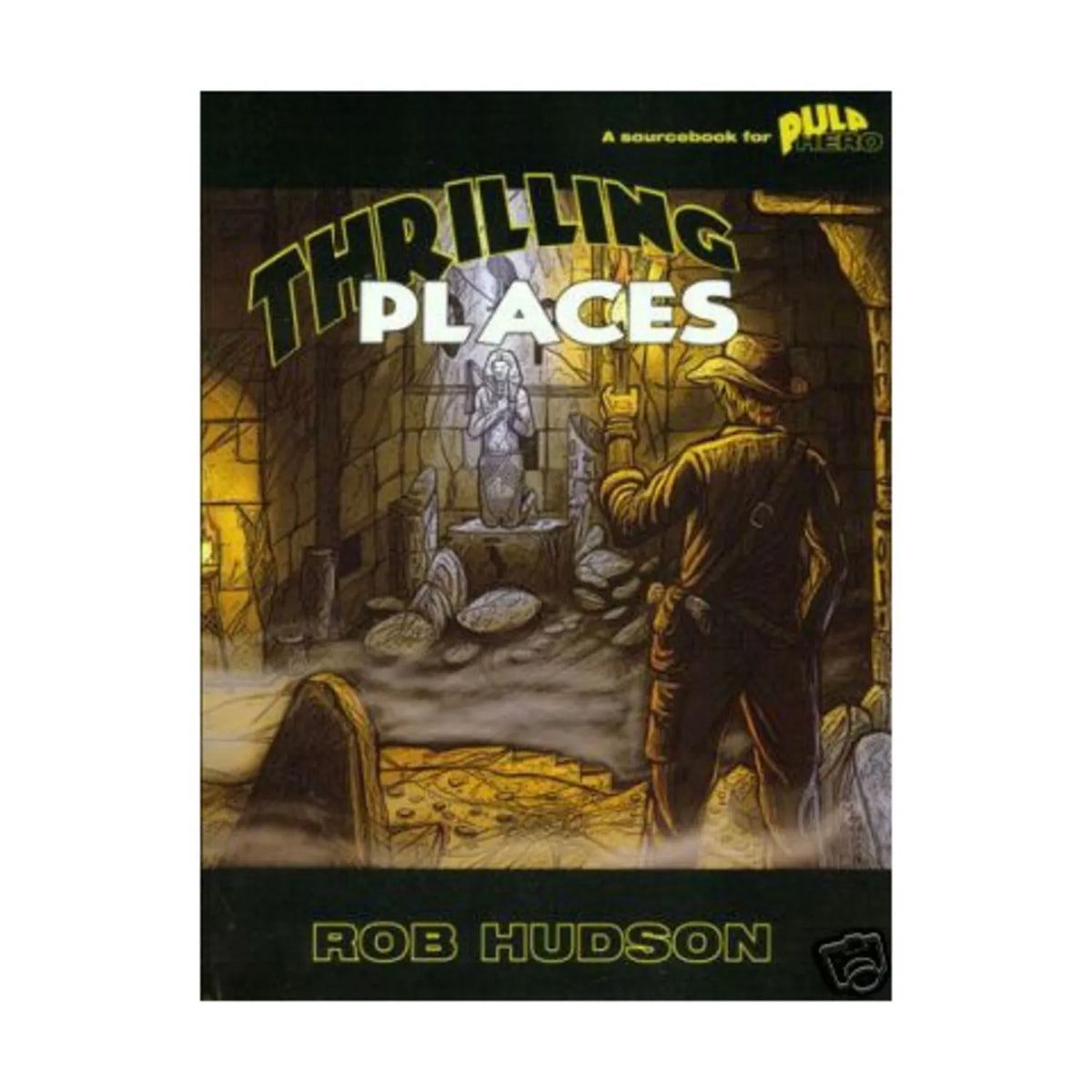 Pulp Hero: Thrilling Places RPG Sourcebook (Hero Games)